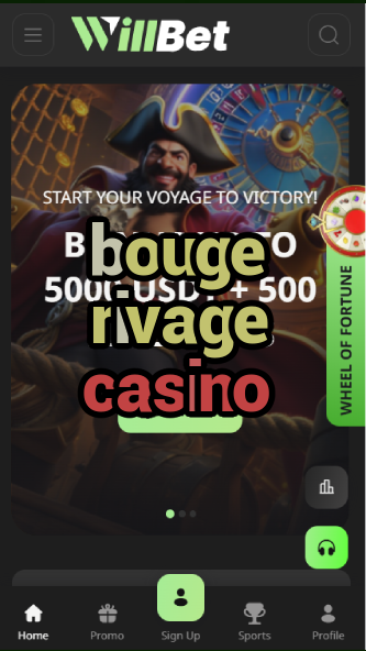 bouge rivage casino-bandasonoracasino.asdasdzhjkds.com